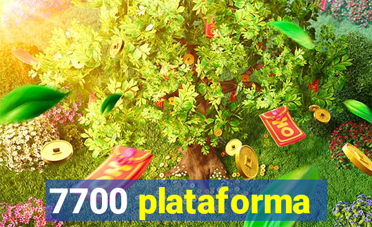 7700 plataforma